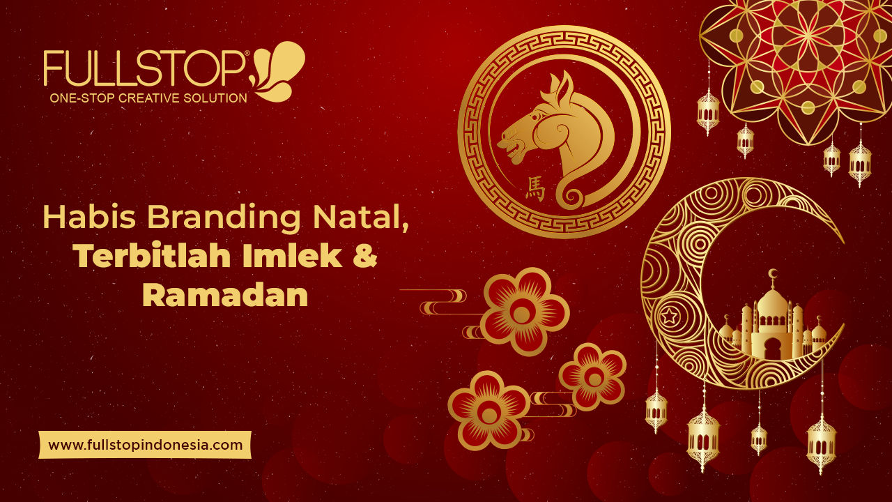 Habis Branding Natal, Terbitlah Ramadan & Imlek